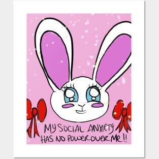 My Social Anxiety Has No Power Over Me Posters and Art